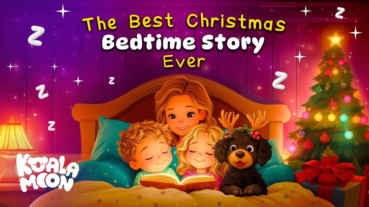 The Best Christmas Bedtime Story EVER 🎄😴 The COZIEST Sleep Story to Help Kids Sleep
