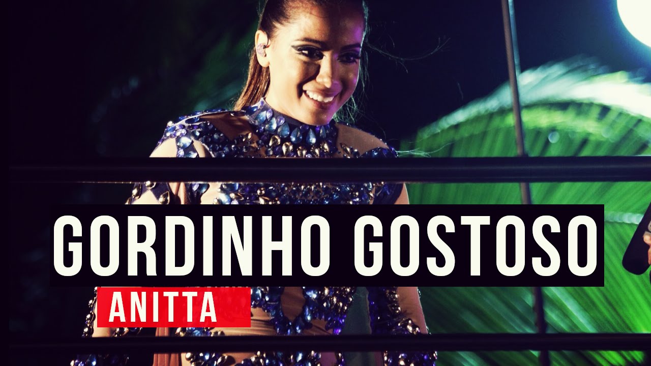 Anitta e Neto LX - Gordinho Gostoso -  Youtube Carnaval 2015