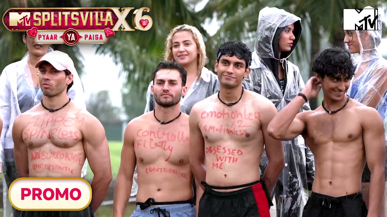 MTV Splitsvilla X6: Pyaar Ya Paisa | New Episodes On Fri, Sat & Sun At 7:00 PM | On MTV & JioHotstar