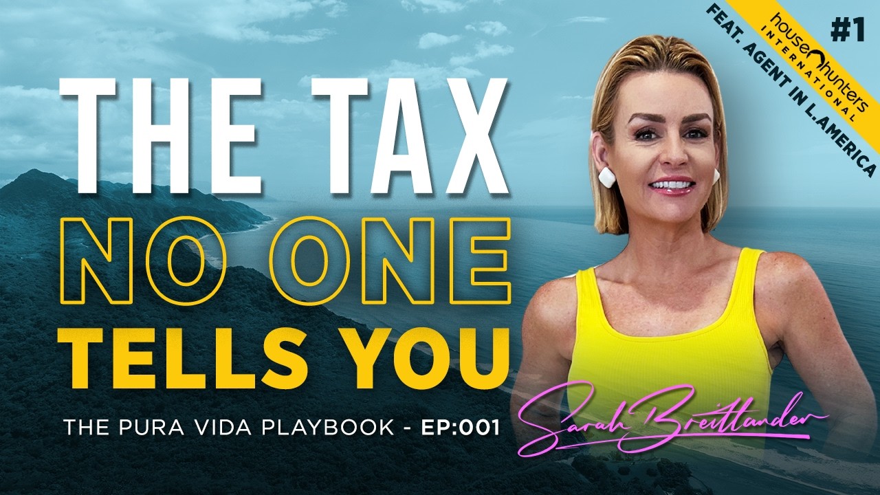 Buying Property in Costa Rica? These Taxes Will Surprise You | The Pura Vida Playbook EP 001