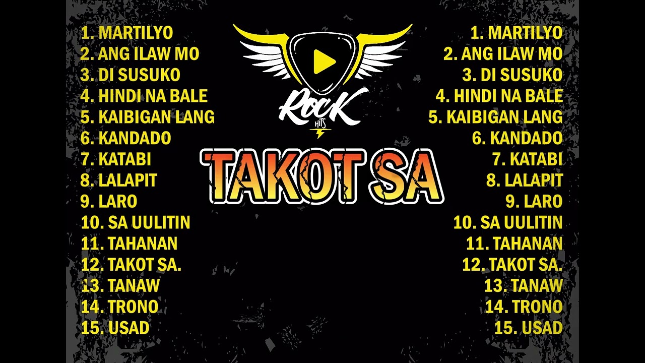 TAKOT SA - New OPM Rock Music Playlist | Pinoy Rock Songs 2025