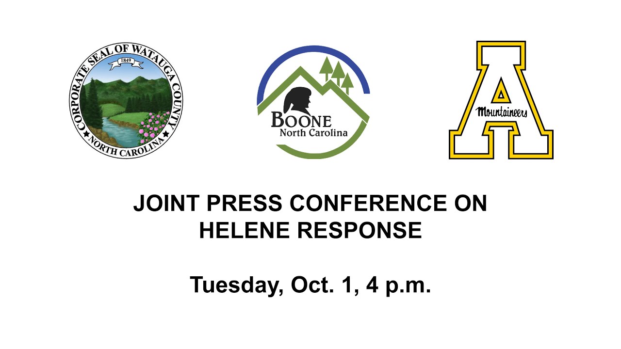Joint Press Conference on Watauga County, Town of Boone, App State Helene Response