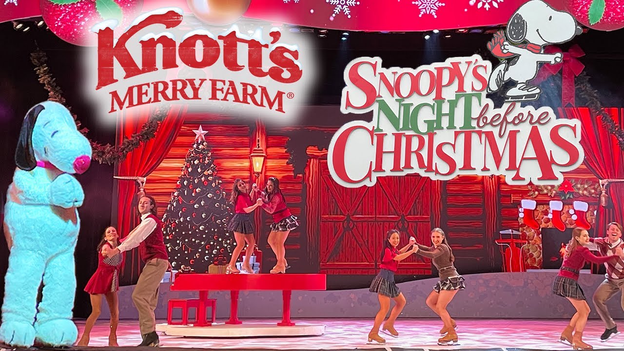 Snoopy's Night Before Christmas Ice Skating Spectacular Show 2024 Knotts Berry Farm