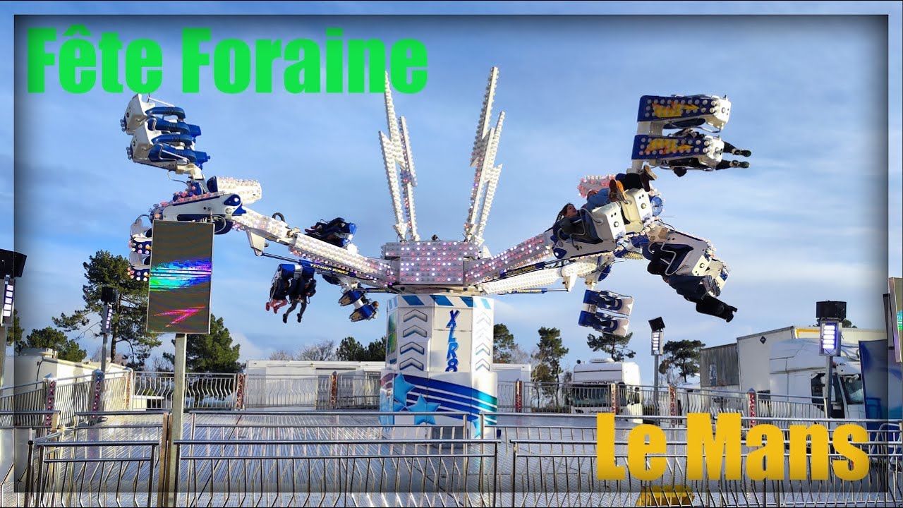 Fête Foraine Le Mans 2024