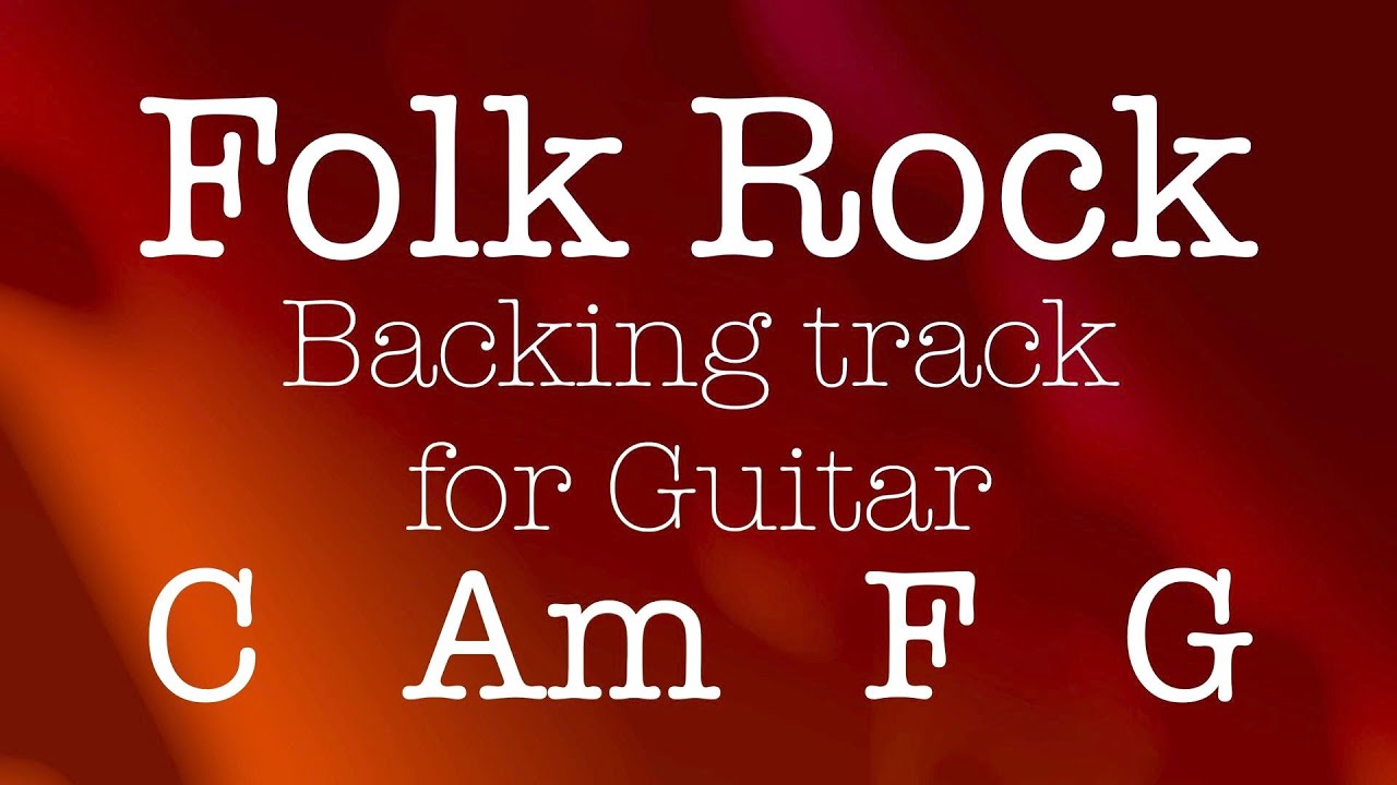 Folk Rock C Am F G, 124bpm. Backing track for Guitar! Play along, improvise, have fun!