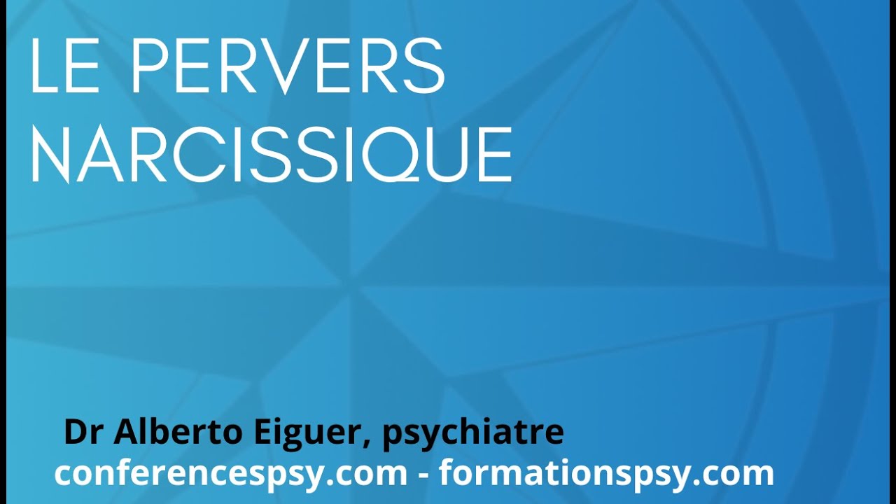 Le pervers narcissique (FormationsPsy)