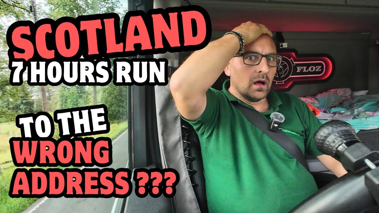 Scotland delivery gone wrong??? ✔ Trucker FLOZ ✔ [4K]