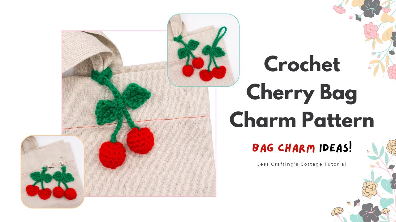 Crochet Cherry Bag Charm Pattern | Free Pattern | Video Tutorial | Crochet Fruit | Summer Crochet