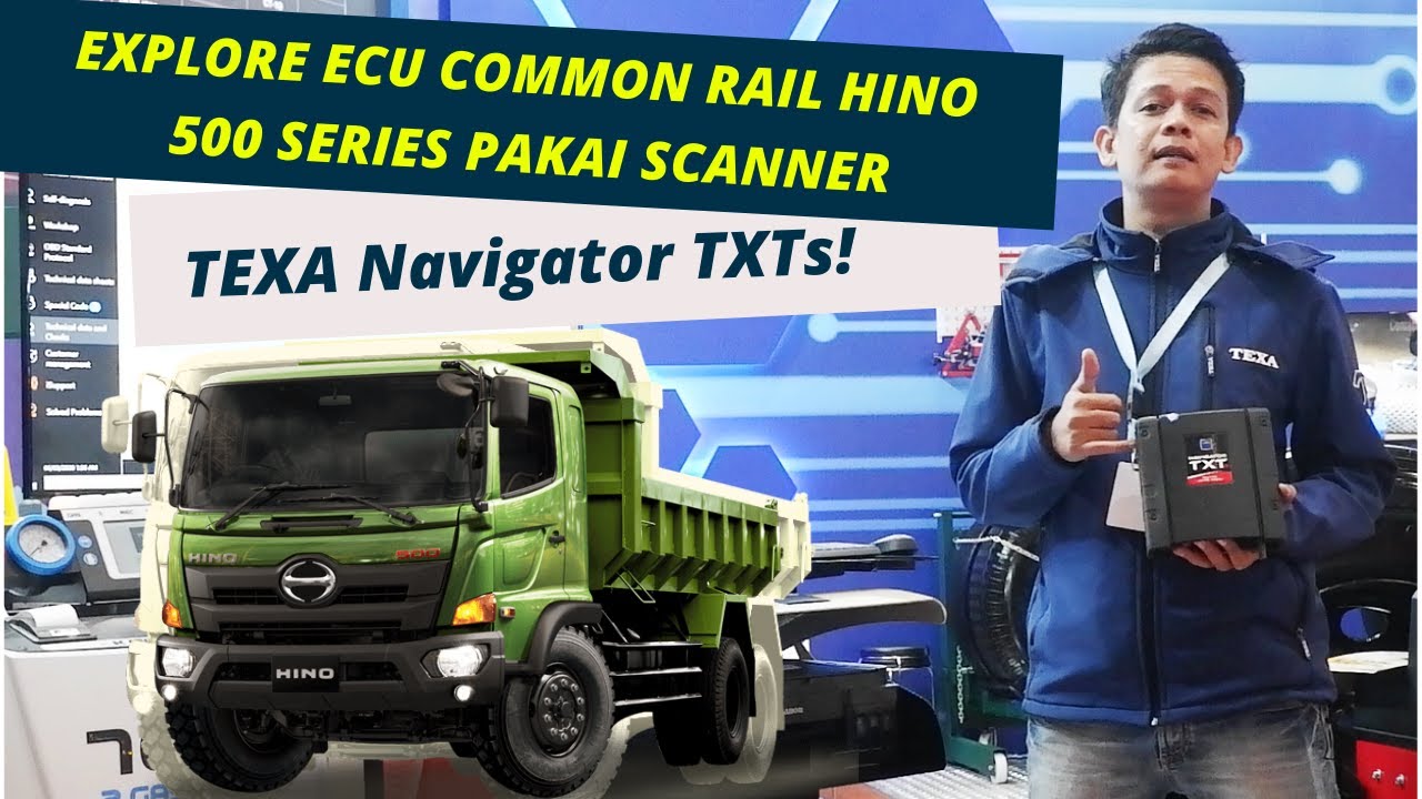Review Diagnosis ECU Truck Hino Common Rail Menggunakan TEXA Navigator TXTs
