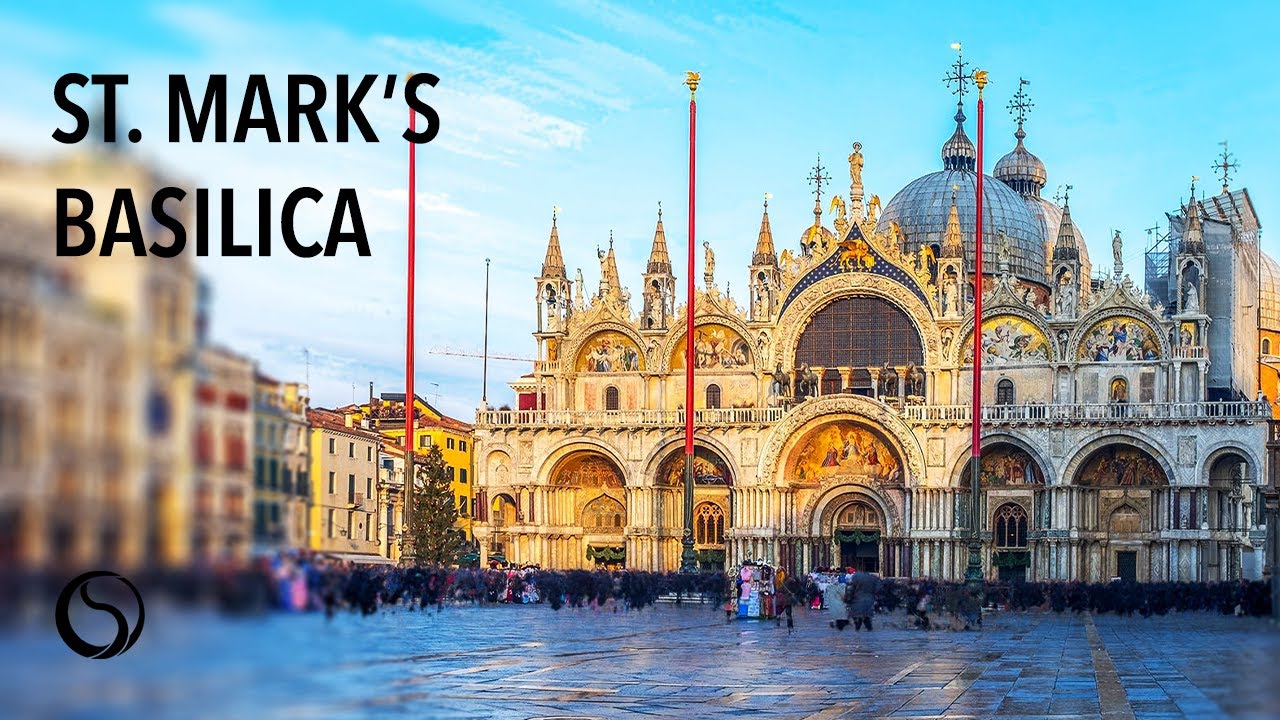 Historical Artifacts Worth Visiting | St. Mark's Basilica