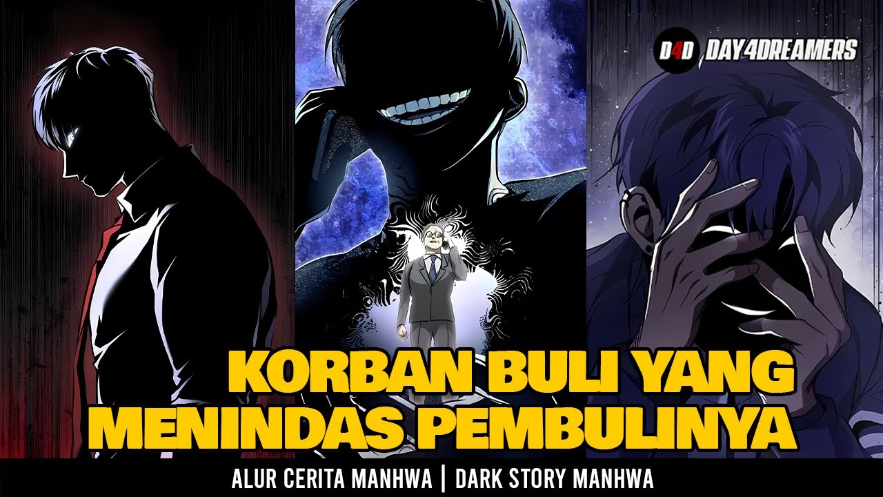 KORBAN BULI YANG MENINDAS PEMBULINYA | DARK STORY MANHWA | 1-37