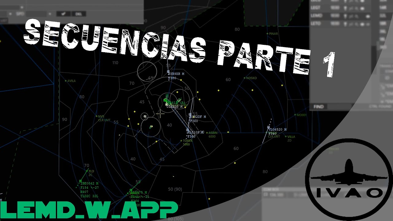[ATC] Secuencias en Madrid Barajas Aproximación (Parte 1) | IVAO