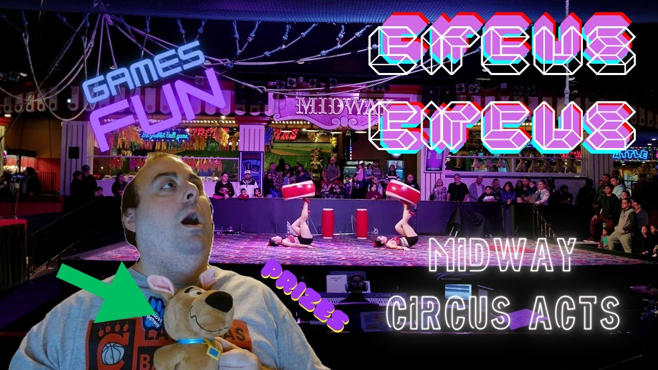 Circus Circus Midway & Circus Acts