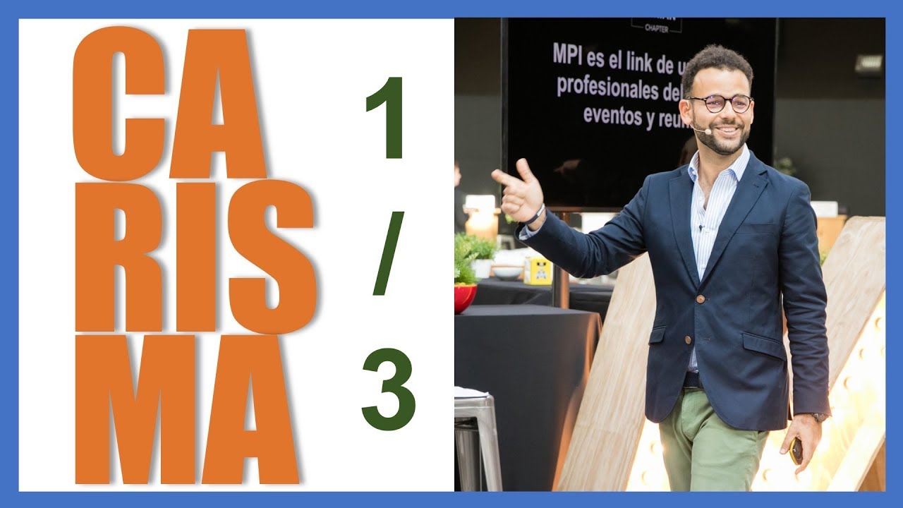 Carisma Natural e Influencia [Conferencia 1 de 3] Cómo ser una persona mas persuasiva y carismática