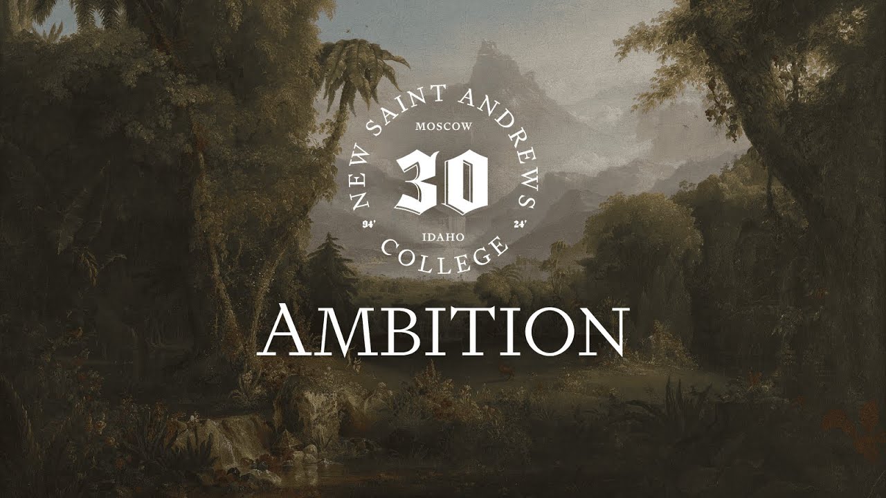 Ambition | New Saint Andrews College