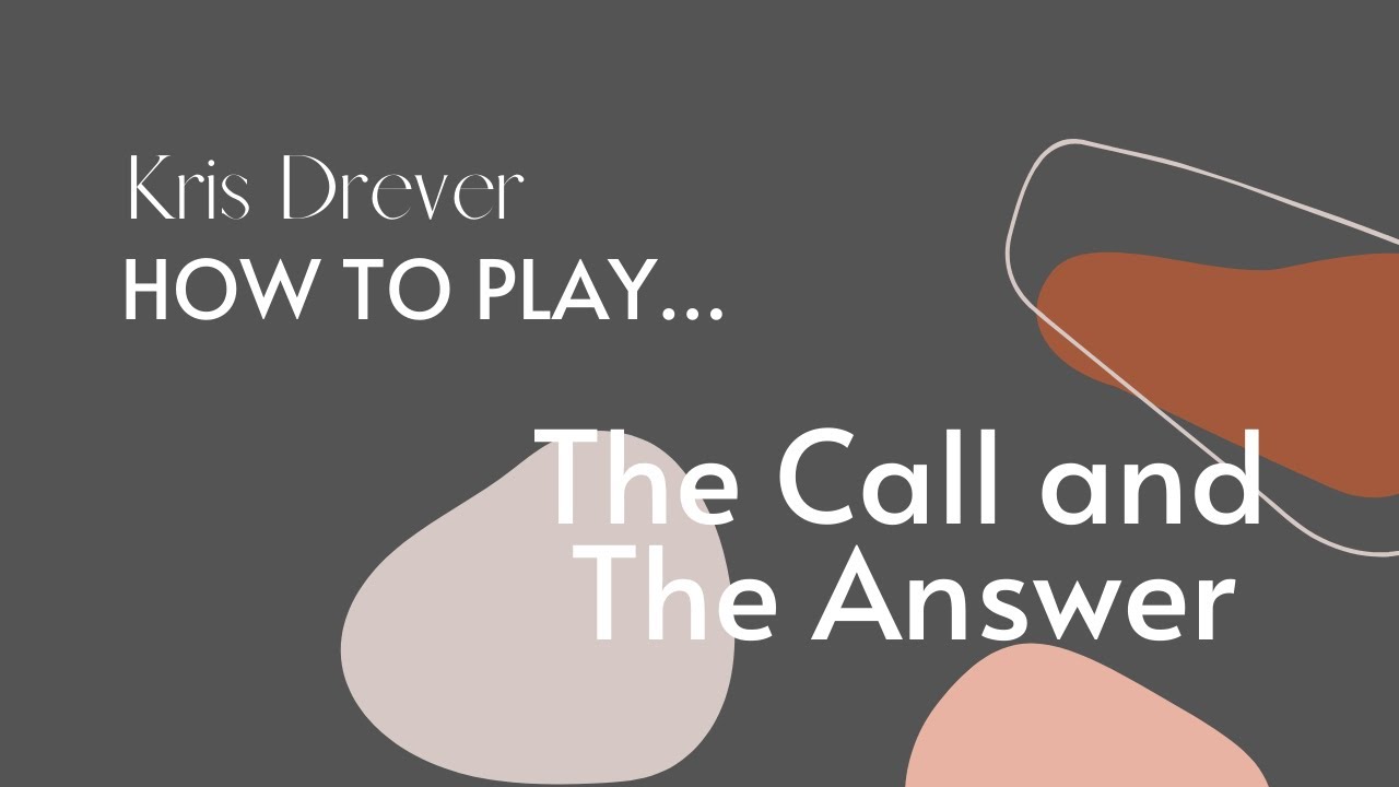 How To Play The Call And The Answer - Kris Drever