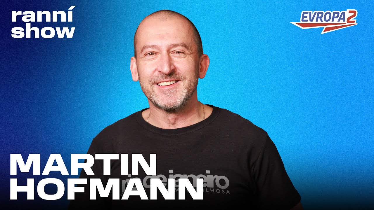 MARTIN HOFMANN v éteru EVROPY 2