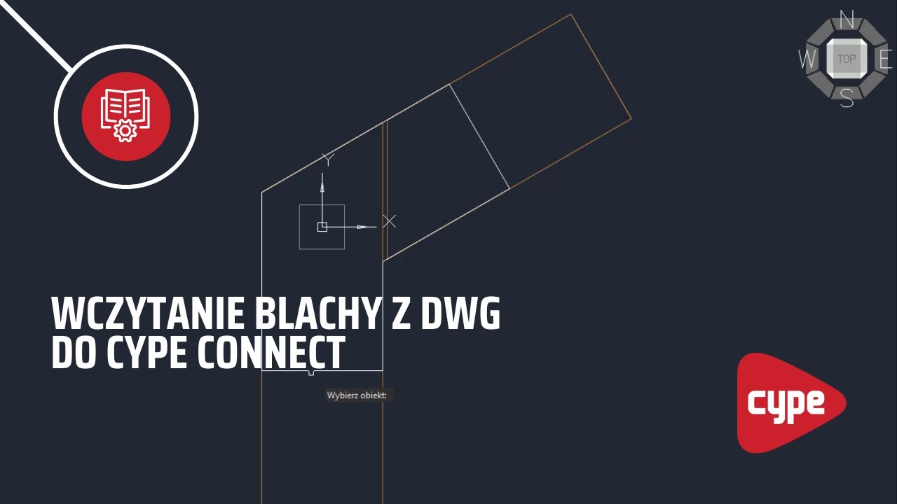 Wczytanie blachy z DWG do Cype Connect