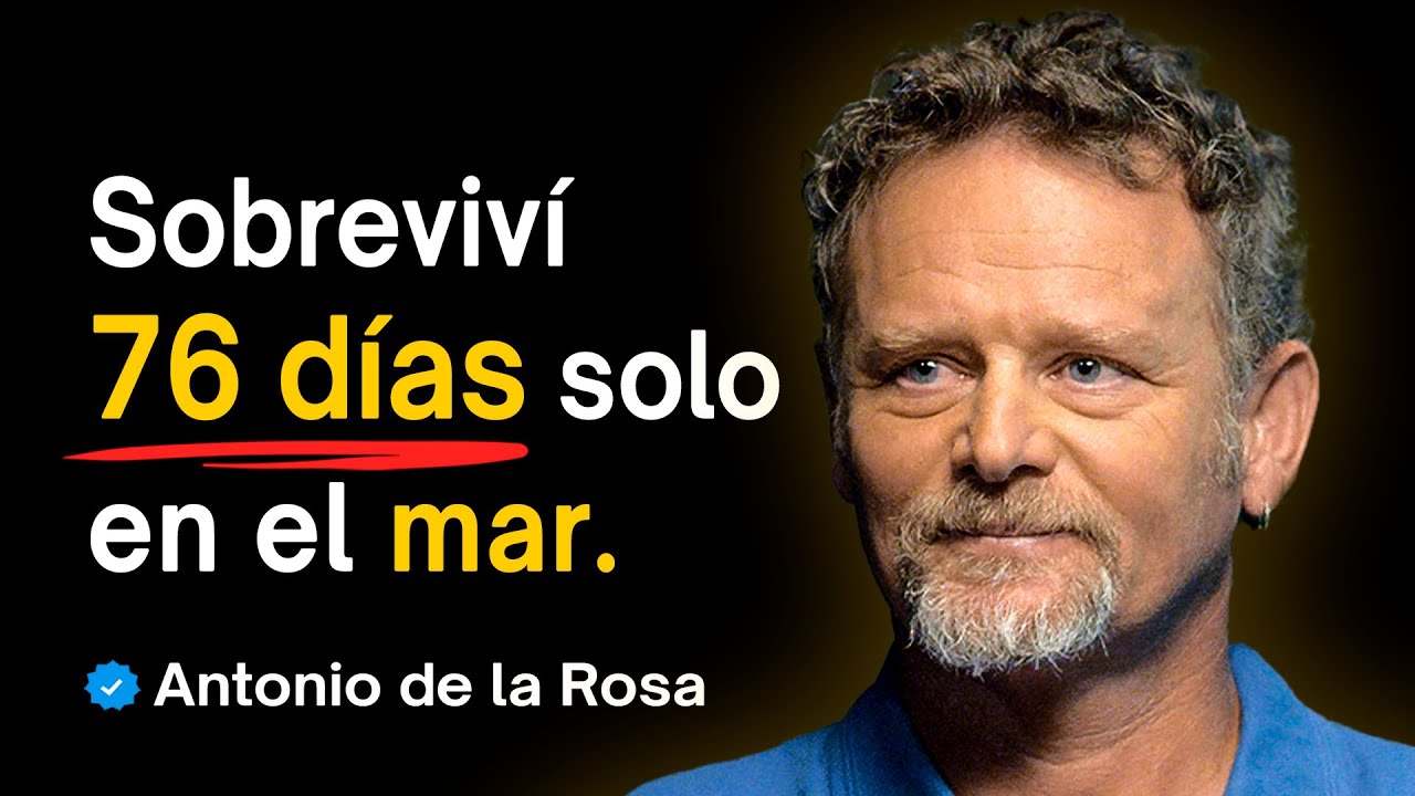 Antonio De la Rosa: Aventuras extremas y Encuentros Cercanos con la Muerte