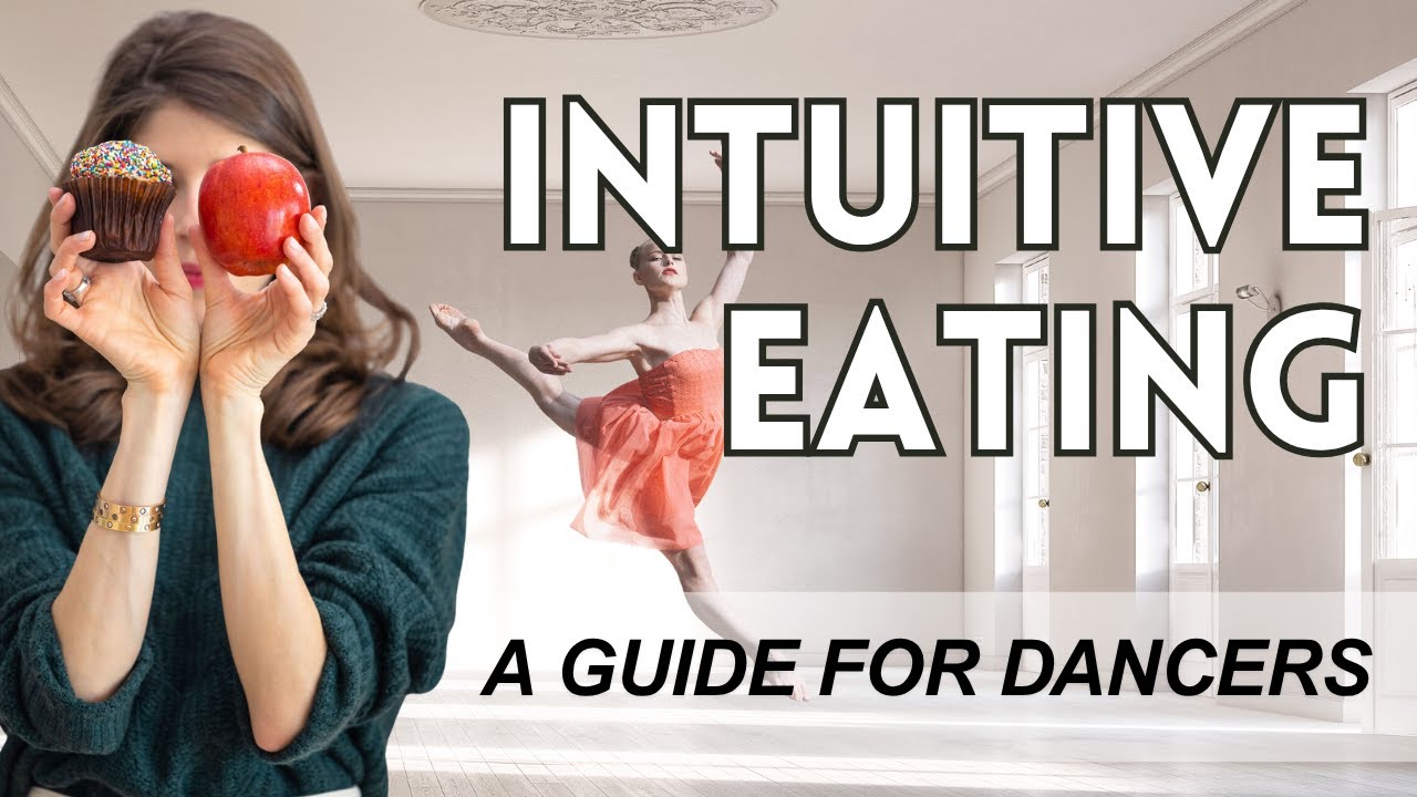 Q: How Can Dancers Eat Intuitively While Supporting Performance?