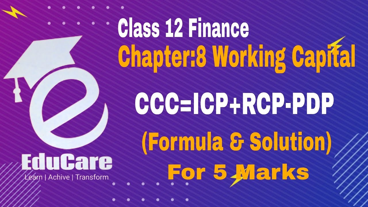 Class 12 Finance || Chapter 8 Working Capital Management Part 1|| Formula & Numerical Solution