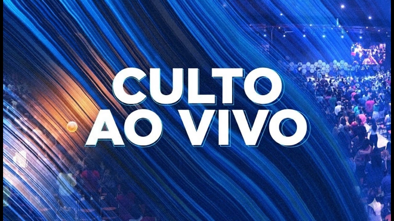 CULTO ONLINE 🔴 AO VIVO