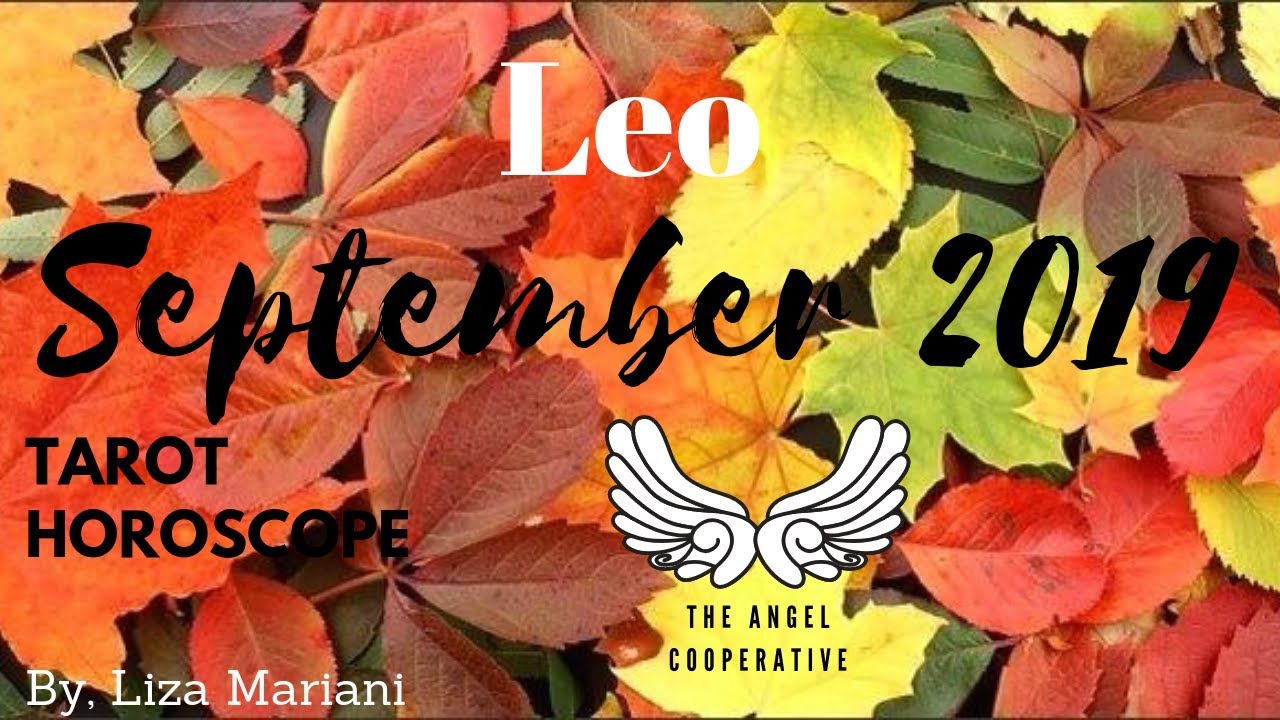 LEO September 2019 - New love coming in!