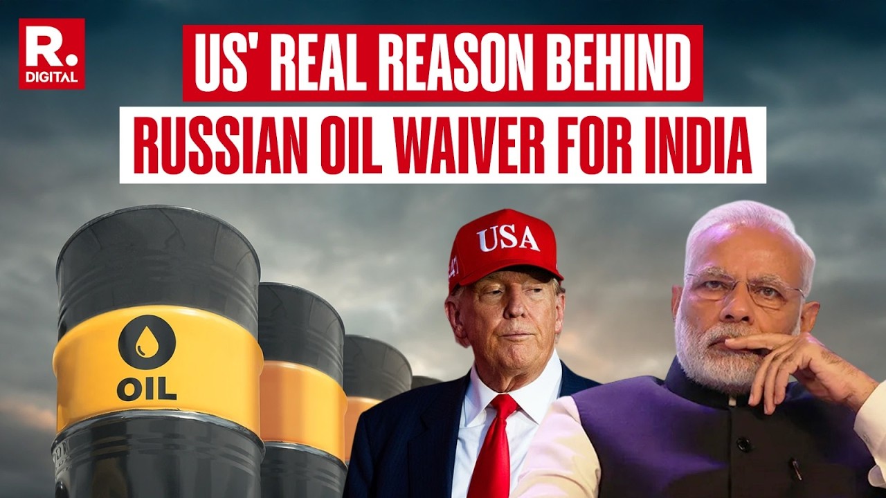 BREAKING: US Confesses Reason For Russian Oil Waiver, Calls India 'Great Actor' | US-Israel Iran War