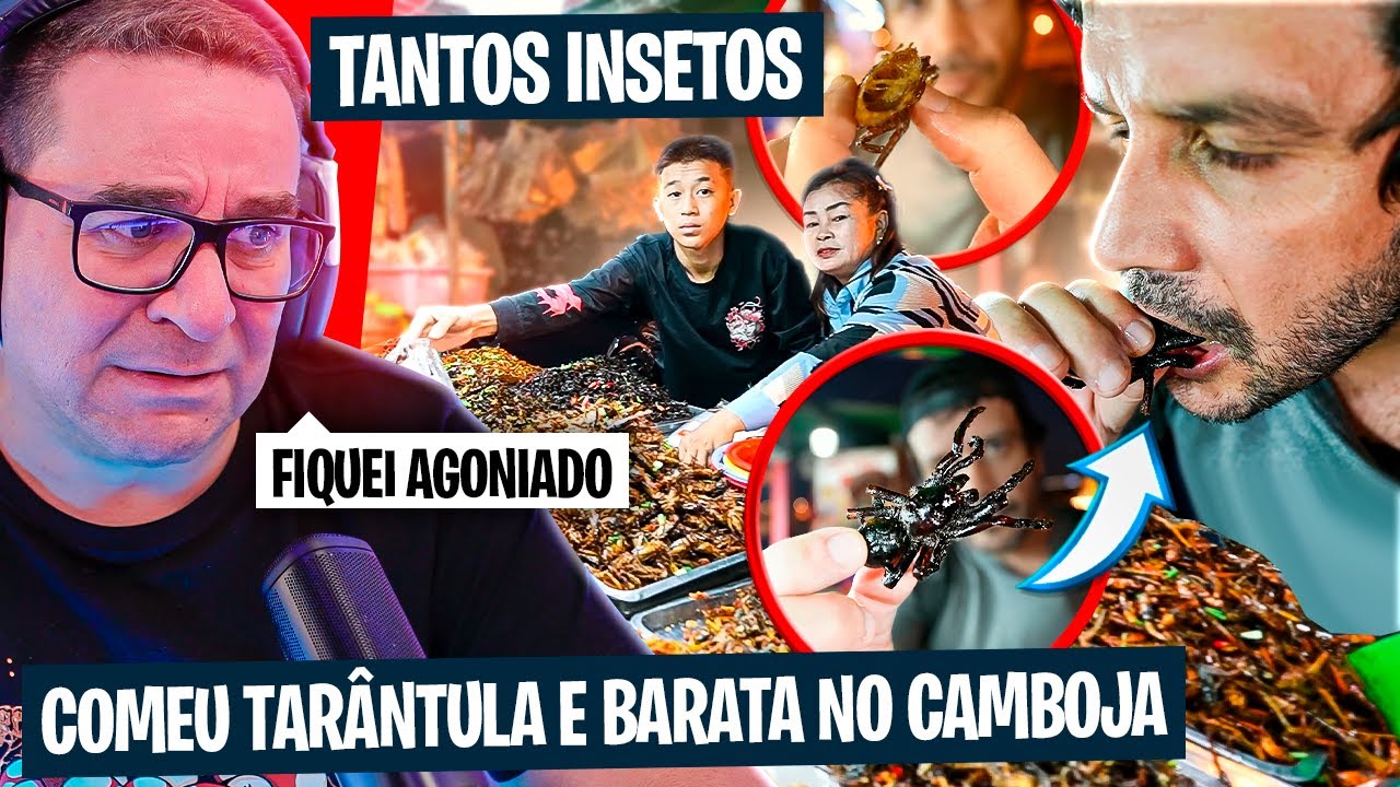 COMEU TARÂNTULAS E BARATAS NO CAMBOJA | RIC REAGE AO MOCHILEIRO