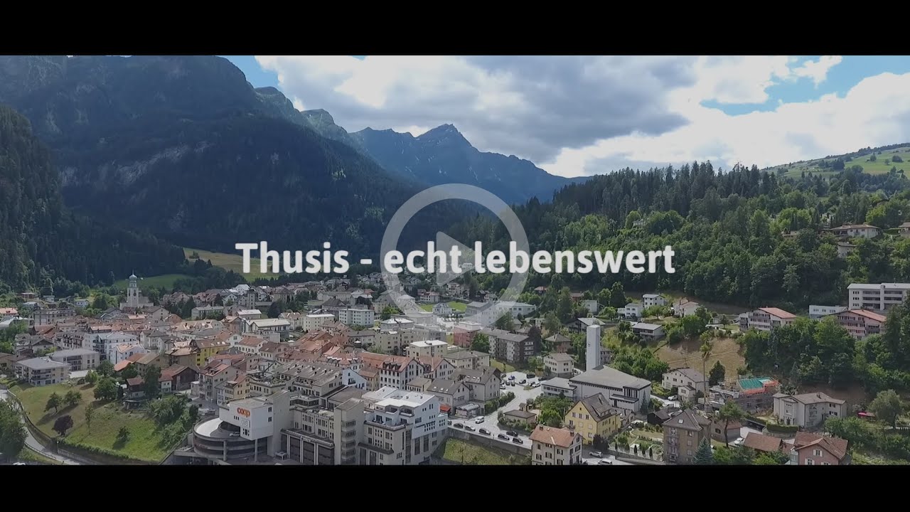 Thusis - echt lebenswert