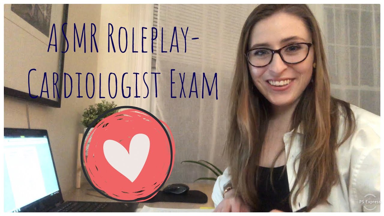 ASMR - Medical Exam: Cardiologist 👩🏼‍⚕️