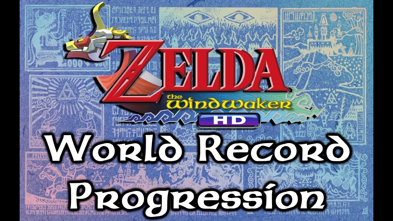 World Record Progression: Zelda The Wind Waker HD Speedruns