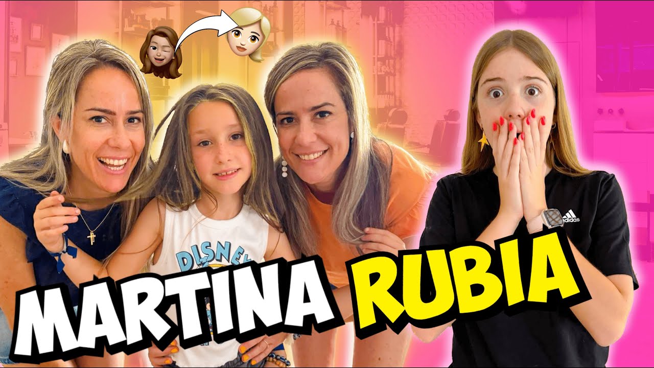 CAMBIO DE LOOK MARTINA SE TIÑE EL PELO RUBIO! Reacción de DANIELA GO