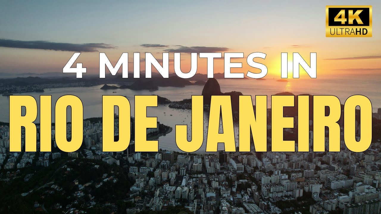 RIO DE JANEIRO in 4 minutes