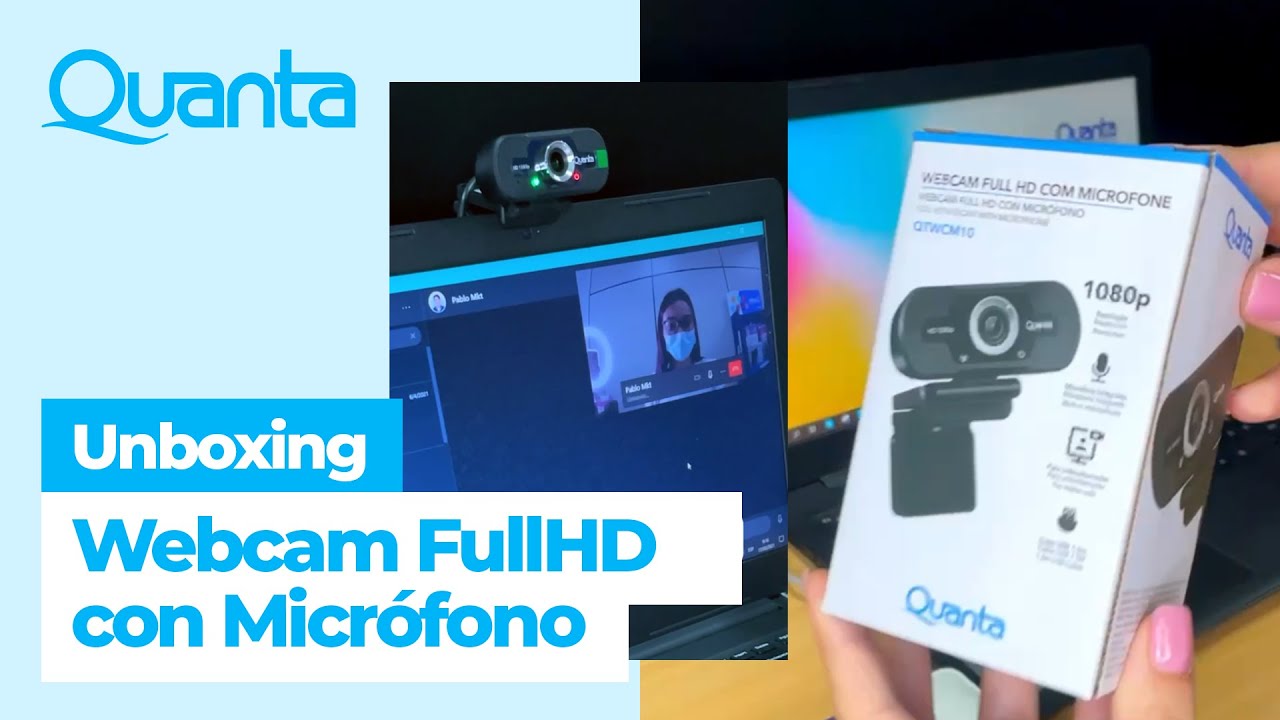Unboxing y Tutorial de la Webcam 1080p con Micr&oacute;fono incluido - QTWCM10 Quanta