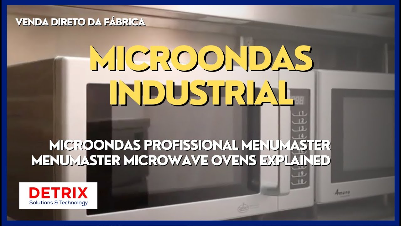 Microondas industrial - Microondas profissional Menumaster - Menumaster Microwave Ovens Explained