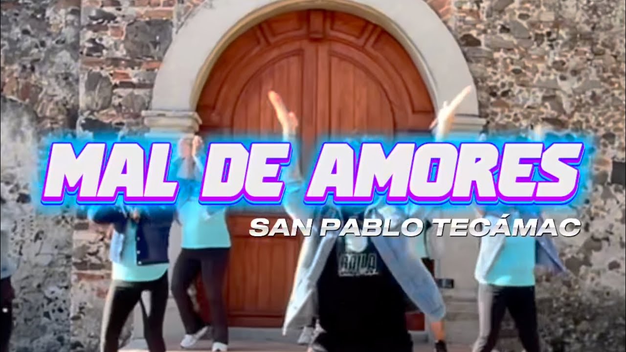 💔Mal de Amores 💔 @beckyg @SoSofiaReyesOficial @bailaconmich  🌎