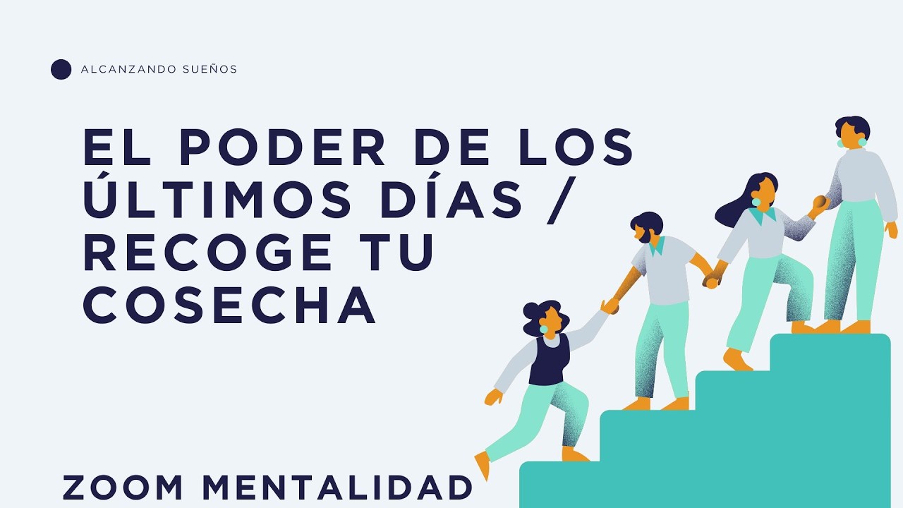 El PODER de los últimos días / RECOGE tu cosecha