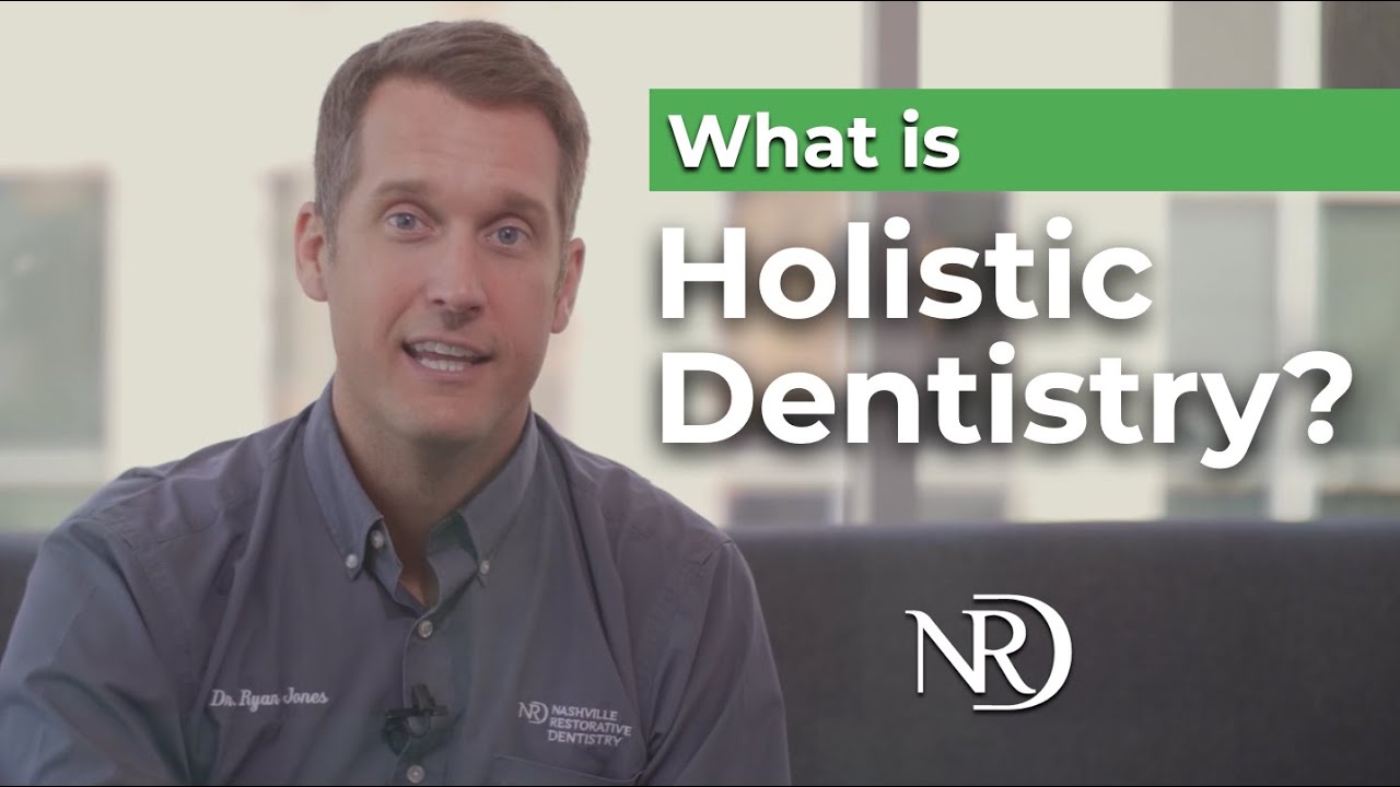 What is Holistic Dentistry?