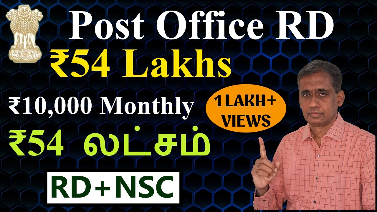 Post Office RD | ₹10,000 Monthly → ₹54 Lakhs | RD + NSC | Tamil