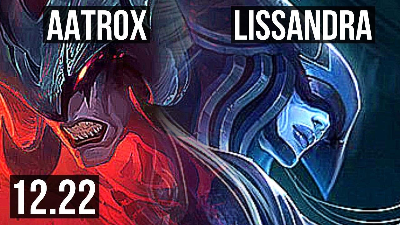 AATROX VS LISSANDRA