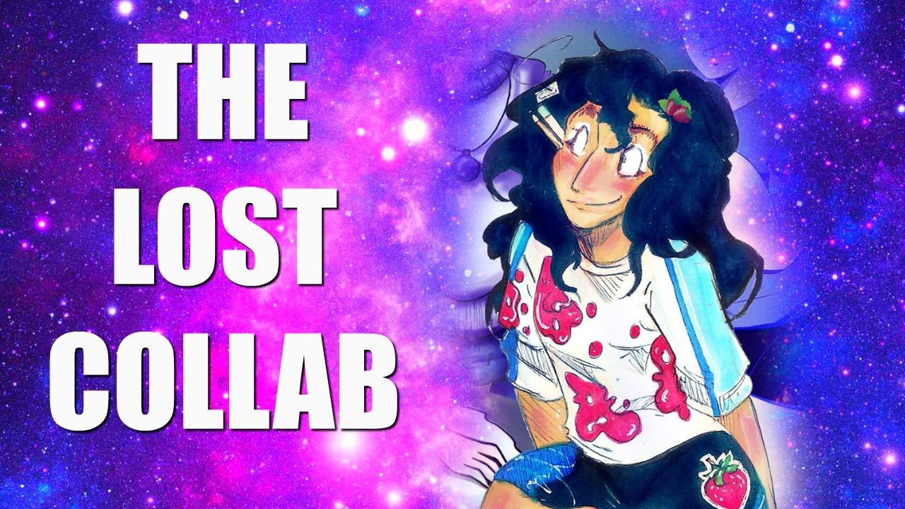 THE LOST COLLAB - Feat. TheJMICreations, Amanda Elise, LinDoodlez, & Nyrelle Busby