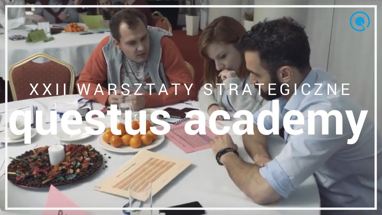 XXII Warsztaty Strategiczne questus academy