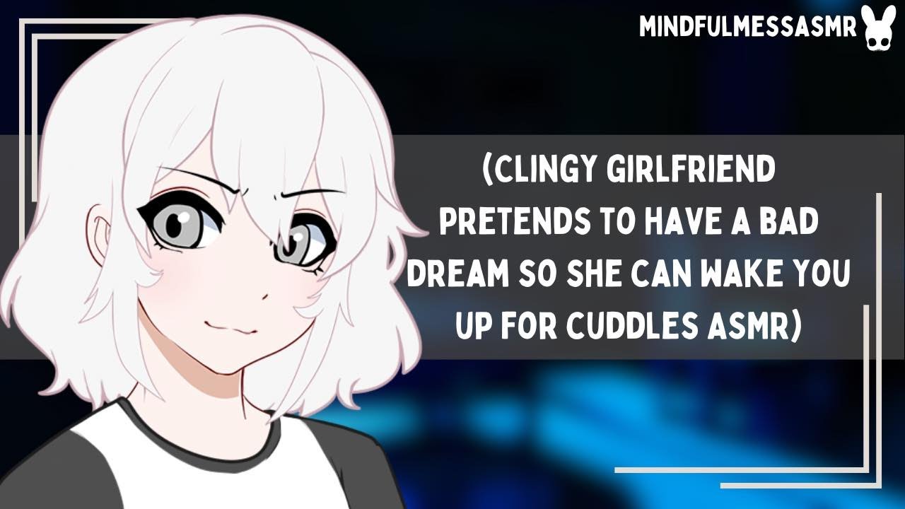 Can You Hear Me? (Clingy Girlfriend ASMR)