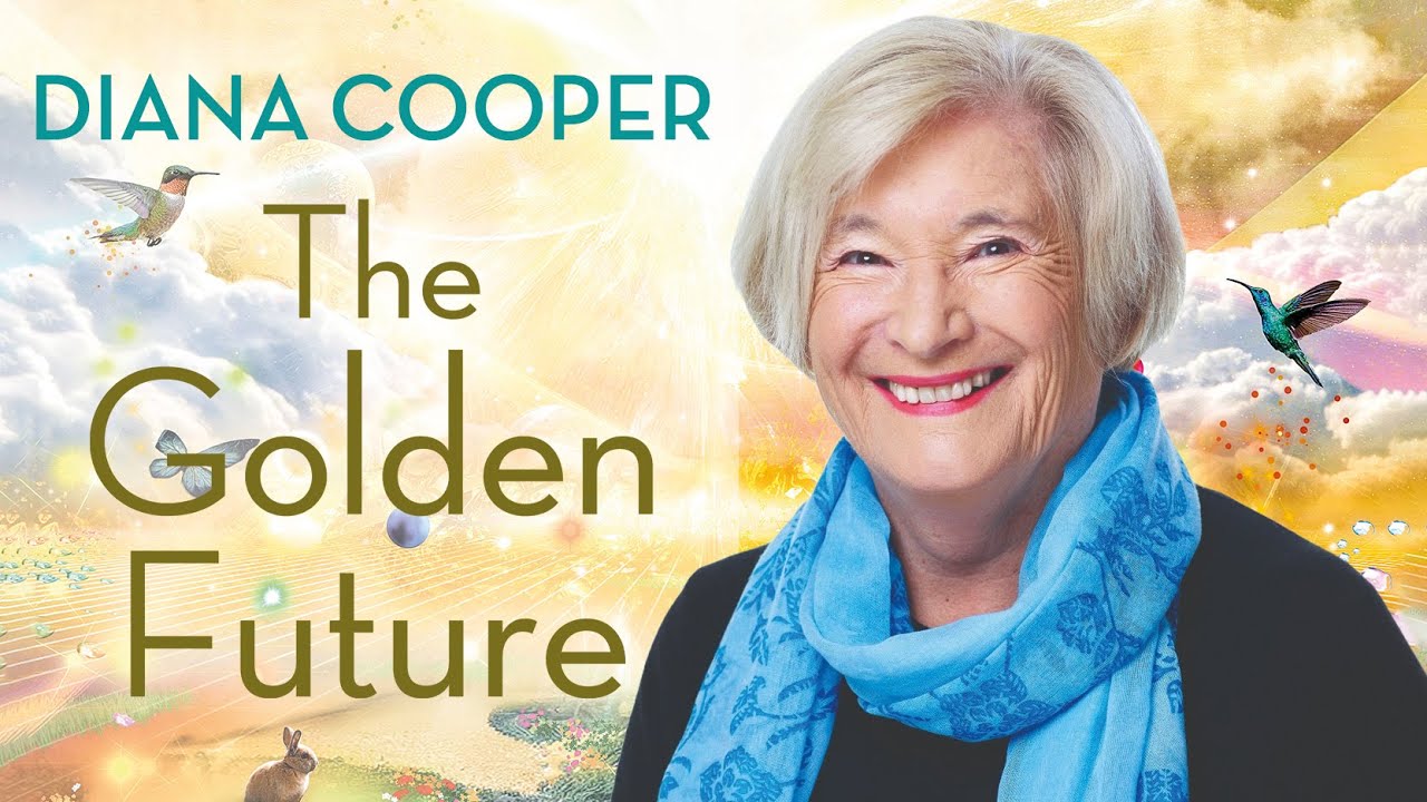 Diana Cooper - The Golden Future (Chapters 1 & 2)