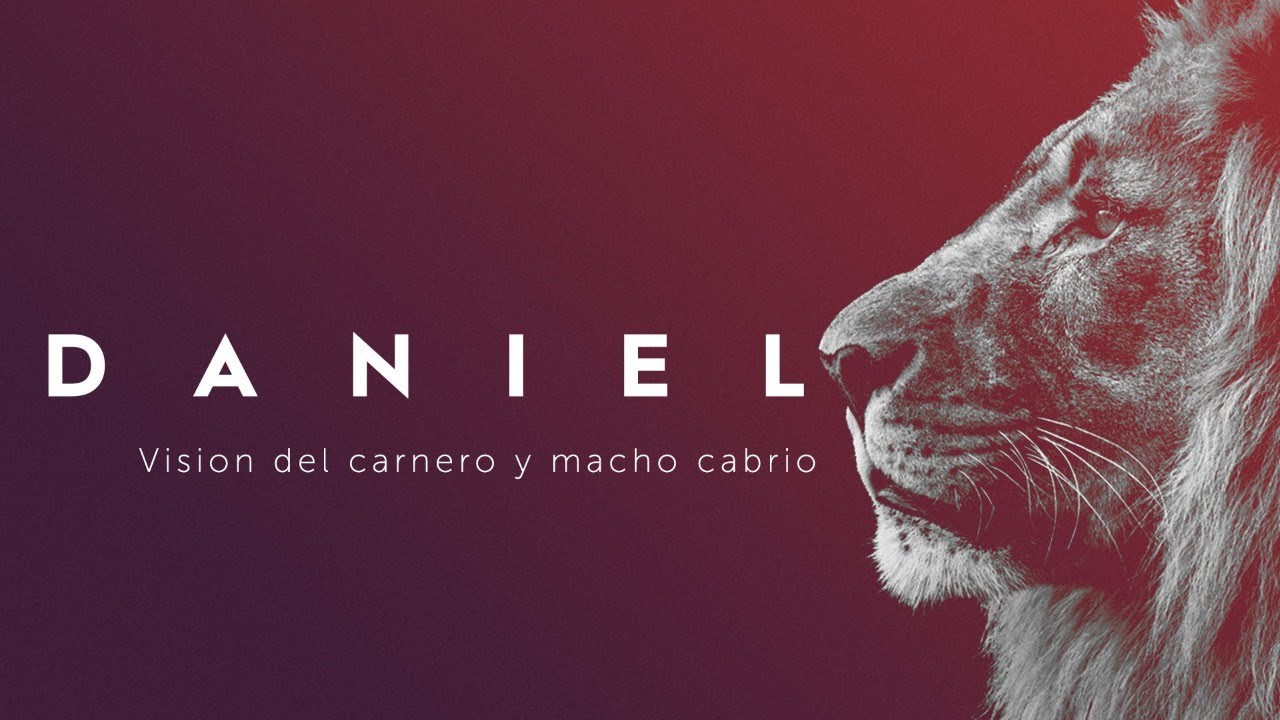 Daniel 8:1-27 - Vision del carnero y macho cabrio