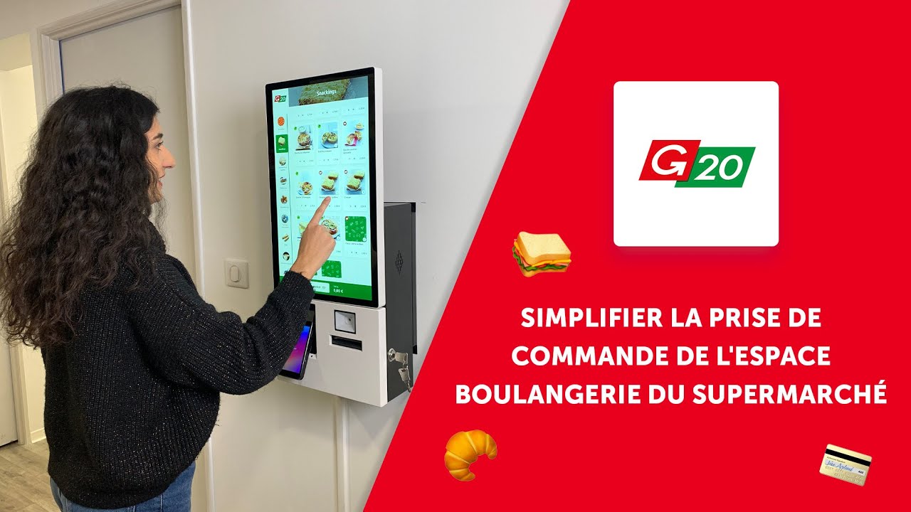 Borne de commande pour le supermarché G20 | Optimiser son espace boulangerie