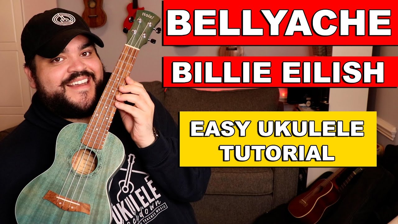 BELLYACHE - Billie Eilish | Ukulele Tutorial (EASY Chords & Strumming)