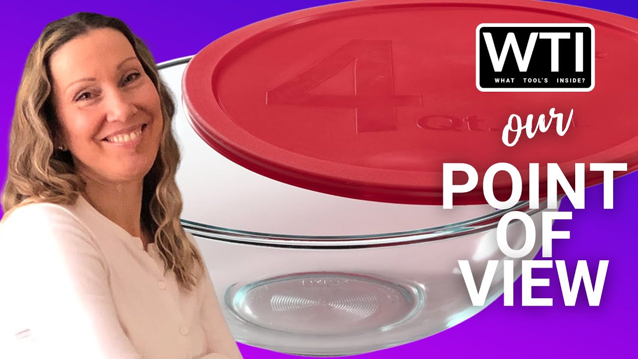 Our Point of View on Pyrex Smart Essentials Mixing Bowls