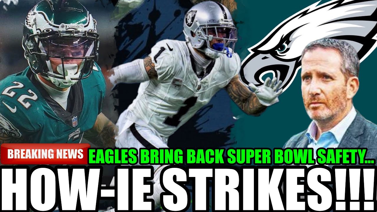 🚨 WOW! Eagles SIGN Super Bowl Safety 🚀 HE IS BACK! This Is About Andrew Mukuba